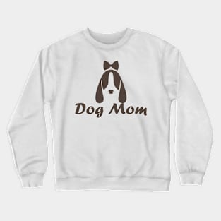 Dog Mom Crewneck Sweatshirt